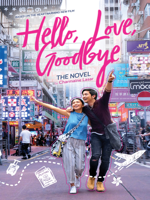 Title details for Hello, Love, Goodbye by Charmaine Lasar - Available